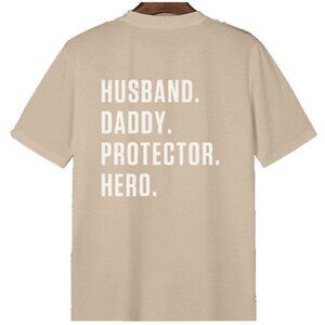 Husband Daddy Protector Hero T-Shirt Gift Father’s Day Dad Grandpa Tee Medium